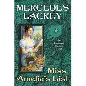 Miss Amelia's List -- Mercedes Lackey